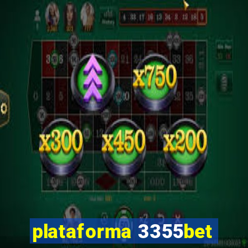 plataforma 3355bet